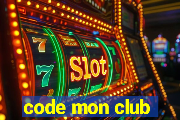 code mon club