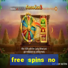 free spins no deposit win real money