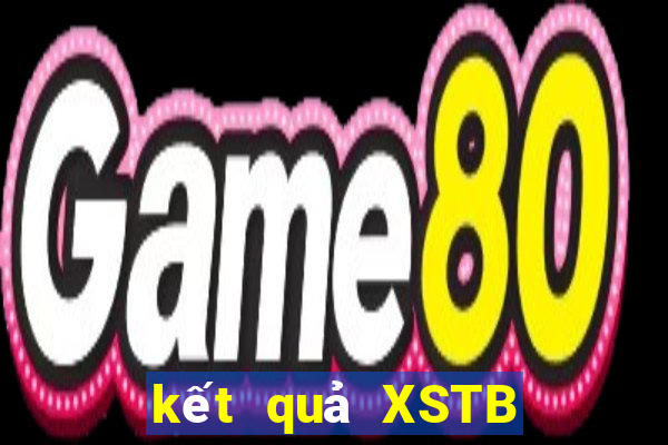 kết quả XSTB ngày 2