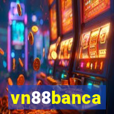 vn88banca