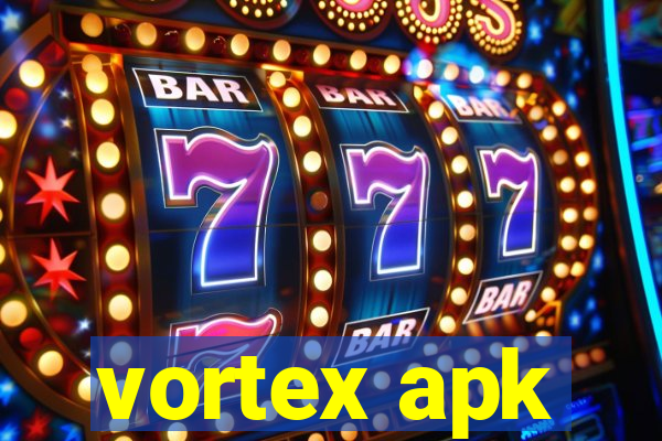 vortex apk