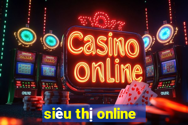 siêu thị online