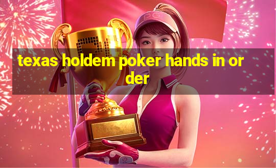 texas holdem poker hands in order