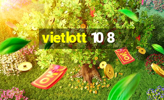 vietlott 10 8