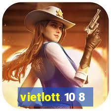 vietlott 10 8