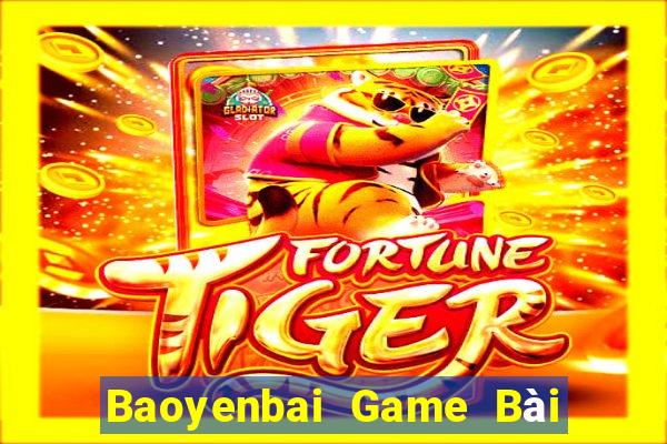 Baoyenbai Game Bài Mậu Binh