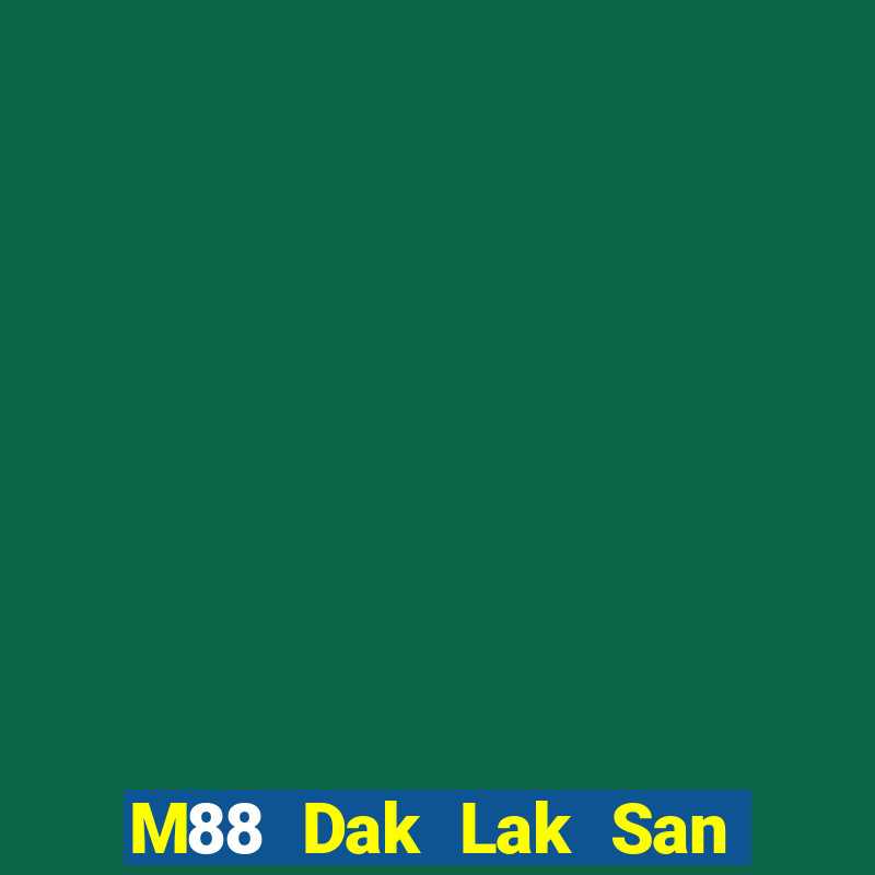 M88 Dak Lak San Dong mạt chược Tải về ios