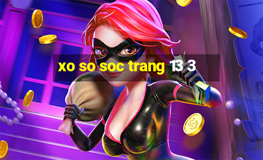 xo so soc trang 13 3