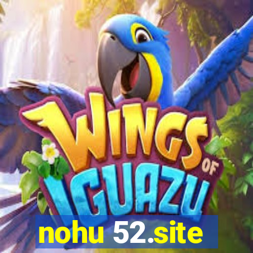 nohu 52.site