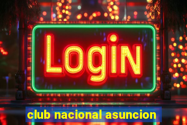 club nacional asuncion