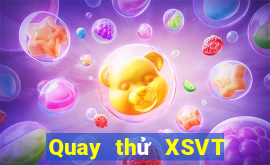 Quay thử XSVT ngày 30