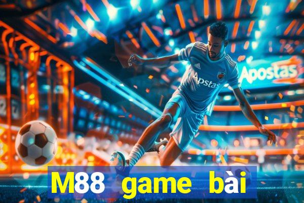 M88 game bài giải trí hàng đầu