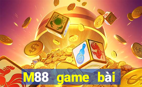 M88 game bài giải trí hàng đầu