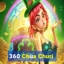 360 Chùa Churi