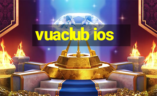 vuaclub ios