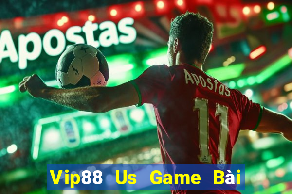 Vip88 Us Game Bài Binh 9 Cây