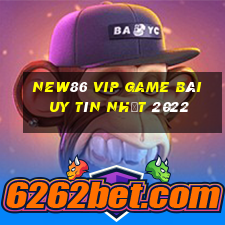 New86 Vip Game Bài Uy Tín Nhất 2022