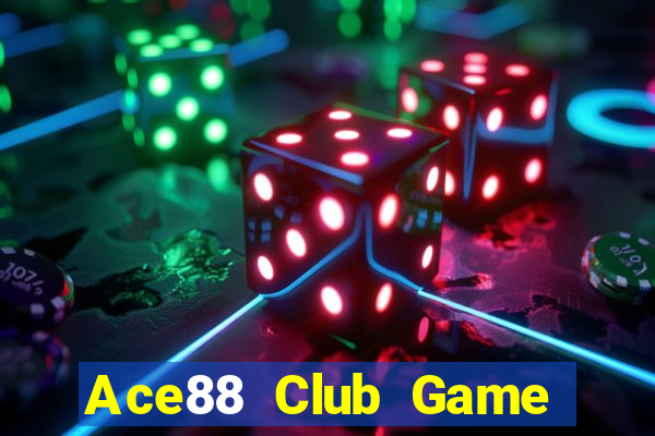 Ace88 Club Game Bài Trên Máy Tính