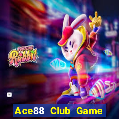 Ace88 Club Game Bài Trên Máy Tính