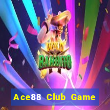 Ace88 Club Game Bài Trên Máy Tính