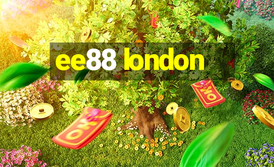 ee88 london