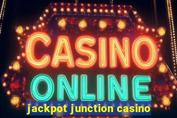 jackpot junction casino