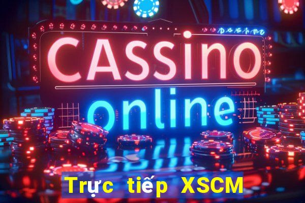 Trực tiếp XSCM ngày 14