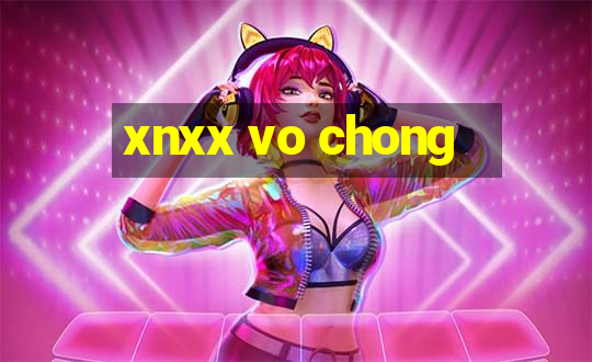 xnxx vo chong