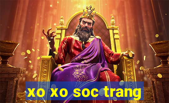 xo xo soc trang