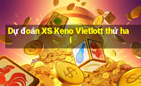 Dự đoán XS Keno Vietlott thứ hai