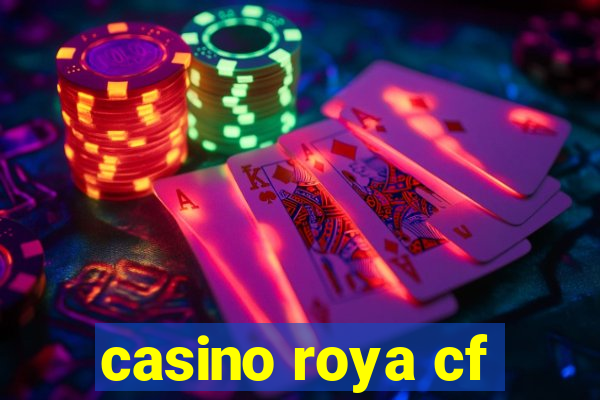 casino roya cf