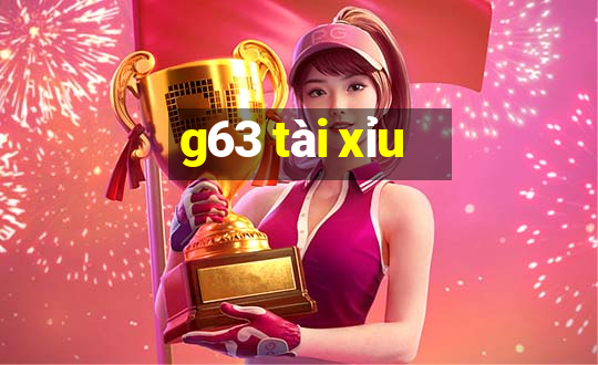 g63 tài xỉu