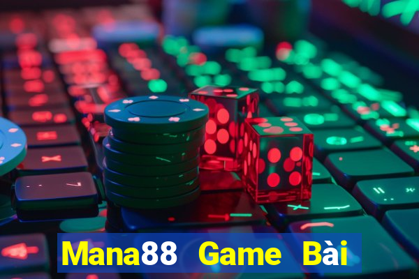 Mana88 Game Bài Giải Trí