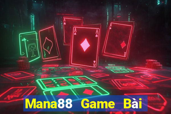 Mana88 Game Bài Giải Trí