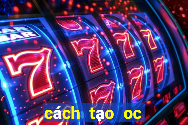 cách tạo oc gacha club nam