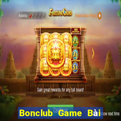 Bonclub Game Bài Nạp The Garena