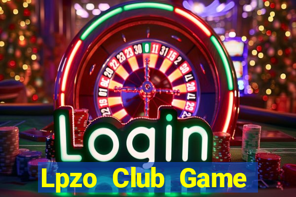 Lpzo Club Game Bài Tài Xỉu