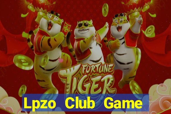 Lpzo Club Game Bài Tài Xỉu