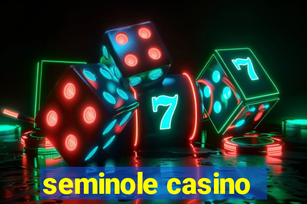 seminole casino