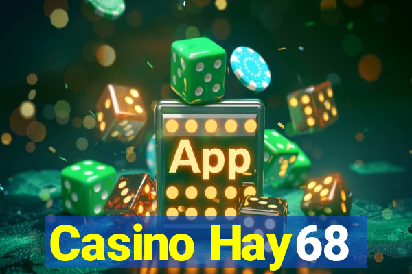 Casino Hay68