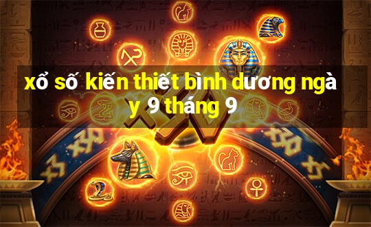 xổ số kiến thiết bình dương ngày 9 tháng 9