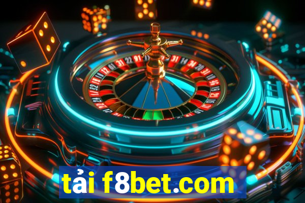 tải f8bet.com