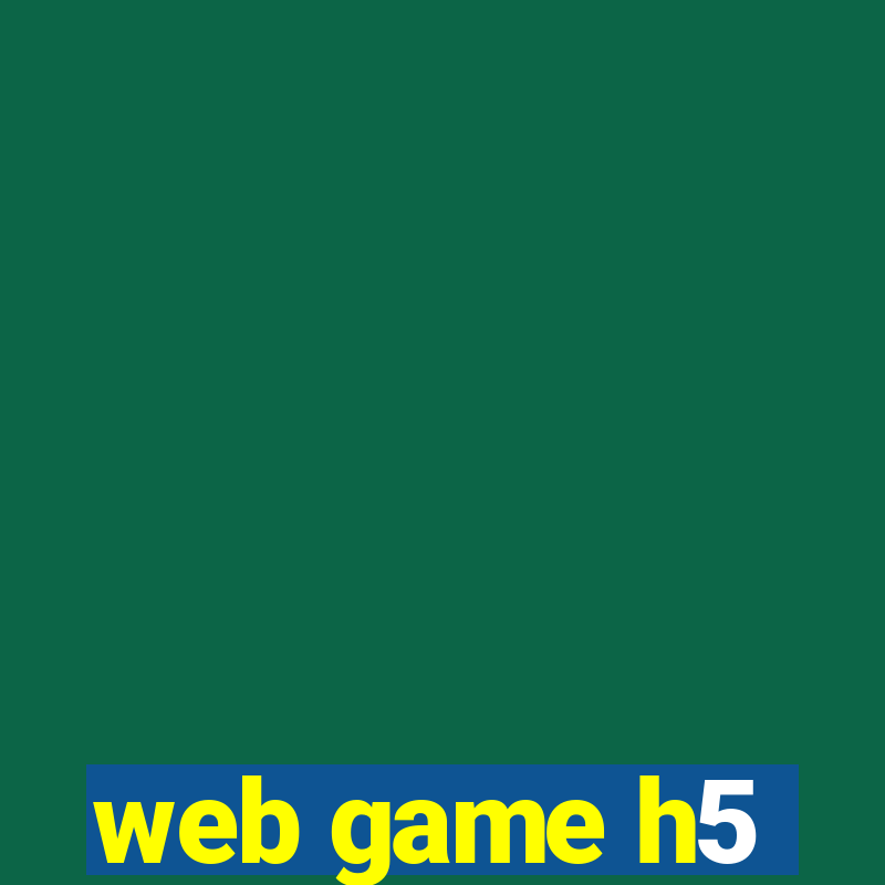 web game h5