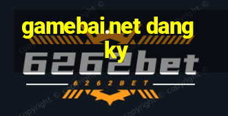 gamebai.net dang ky