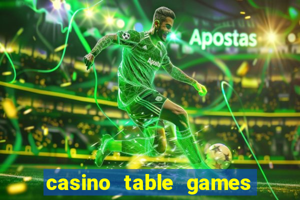 casino table games with bonus