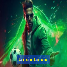 tài xỉu tài xỉu