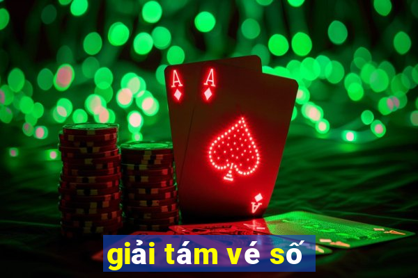 giải tám vé số