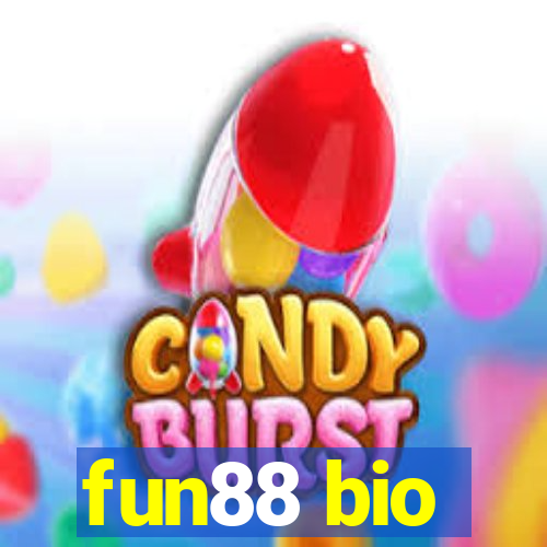 fun88 bio