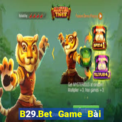 B29.Bet Game Bài Uno Miễn Phí