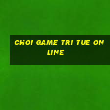 choi game tri tue online